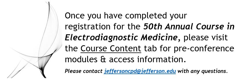 50th Annual Course in Electrodiagnostic Medicine: Clinical and Electrical Evaluation of the Peripheral Nervous System Banner